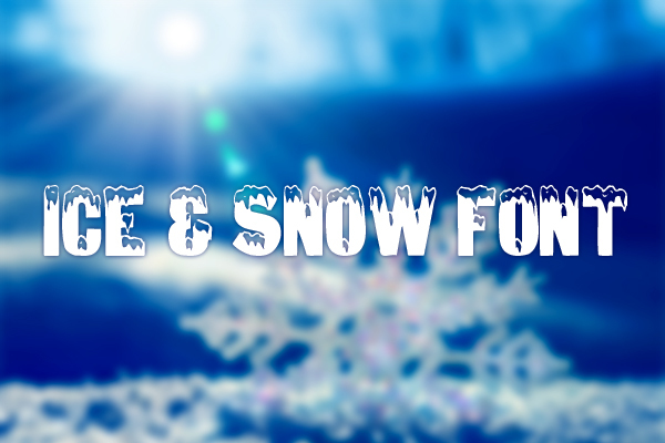 Ice & Snow Font by AARRGGHH!