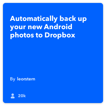 IFTTT Recept: Zálohovanie mojich Android fotografií na Dropbox sa pripája Android fotky do Dropbox