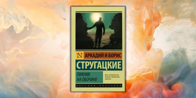 Knihy pre mládež. "Piknik pri ceste", Arkadij Strugackij, Boris Strugackij