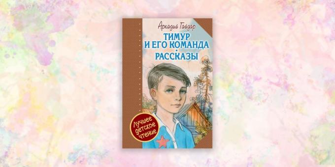 knihy pre deti, "Timur a jeho tím", Arkadij Gajdar
