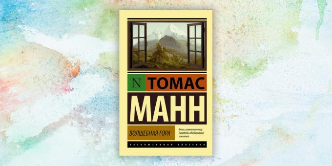 "Magic Mountain" od Thomasa Manna