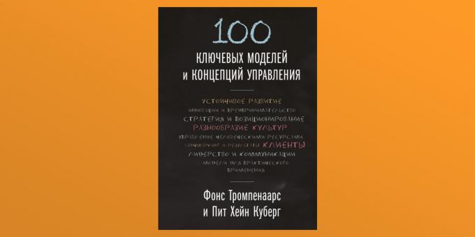„100 modelov a koncepcií kľúčového riadenia“ autorov Fons Trompenaars a Pete Hein Keberg