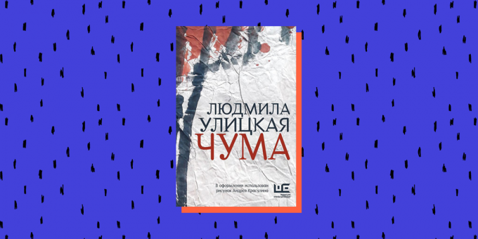 Knižné novinky 2020: „Mor“, Lyudmila Ulitskaya