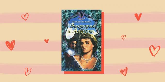 Historické romantické romány: "Victoria and Albert", Evelyn Anthony