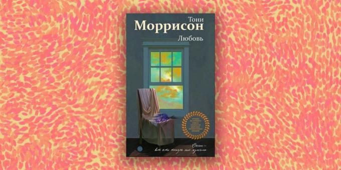 Moderné próza: "Láska", Toni Morrison