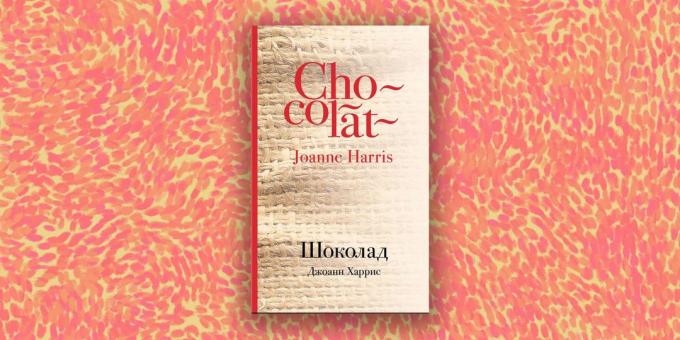 Moderné próza "Chocolate" Joanne Harris