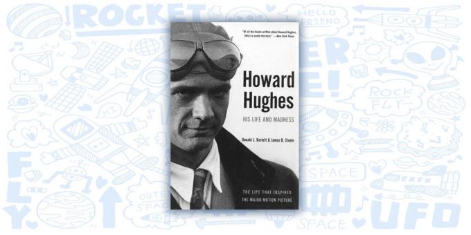 Howard Hughes: Jeho život a šialenstvo, Donald Barletta a James Steele