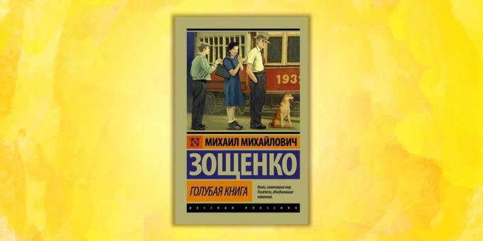 "Blue Book", Michail Zoščenko